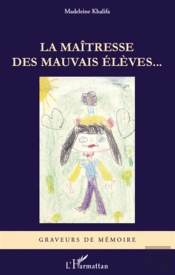 La Maîtresse Des Mauvais Élèves...