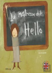 La Maîtresse Dit Hello
