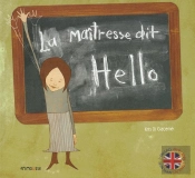 La Maîtresse Dit Hello