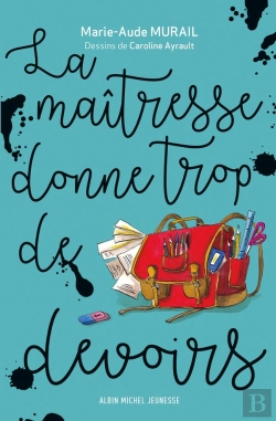 Bertrand.pt - La Maîtresse Donne Trop De Devoirs
