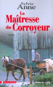 La Maîtresse Du Corroyeur