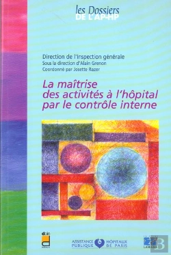 Bertrand.pt - La Maitrise Des Activites A L Hopital Par Le Controle Interne