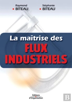 Bertrand.pt - La Maîtrise Des Flux Industriels
