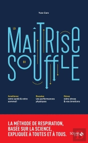 La Maitrise Du Souffle