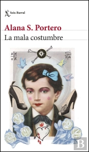 La Mala Costumbre