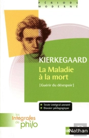 La Maladie À La Mort, De Kierkegaard