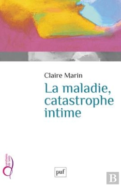 Bertrand.pt - La Maladie, Catastrophe Intime