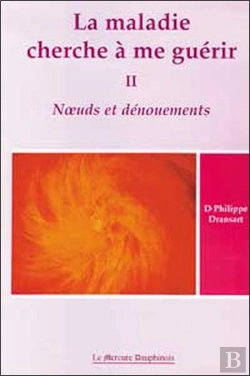 Bertrand.pt - La Maladie Cherche A Me Guerir T.2