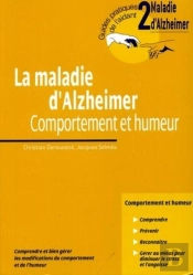 La Maladie D'Alzheimer - Comportement Et Humeur