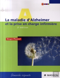 Bertrand.pt - La Maladie D'Alzheimer Et La Prise En Charge Infirmière