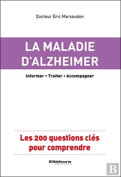 Bertrand.pt - La Maladie D'Alzheimer - Les 200 Questions Cles Pour Comprendre