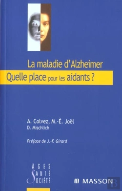 Bertrand.pt - La Maladie D'Alzheimer ; Quelle Place Pour Les Aidants