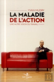 La Maladie De L'Action