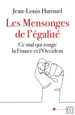 Bertrand.pt - La Maladie Egalitaire - Eloge De L'Inegalite