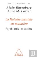 La Maladie Mentale En Mutation ; Psychiatrie Et Société