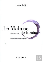 La Malaise De La Culture