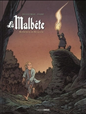 La Malbête Tome 2 : Barthélémy De Beauterne