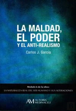 Bertrand.pt - La Maldad, El Poder Y El Anti-Realismo (