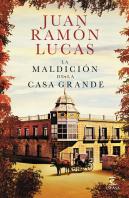 La Maldición De La Casa Grande