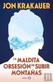 La Maldita Obsesión De Subir Montañas (Nueva Presentación)