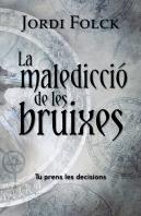 La Malediccio De Les Buixes