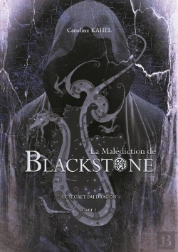 Bertrand.pt - La Malediction De Blackstone - T02 - La Malediction De Blackstone - Le Secret Du Dragon