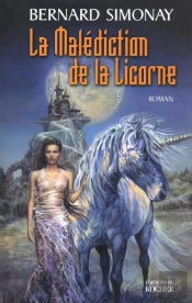 La Malediction De La Licorne