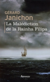 La Malediction De La Reinha Filipa