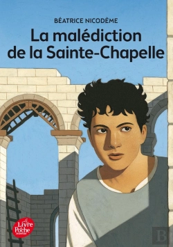 Bertrand.pt - La Malédiction De La Sainte-Chapelle