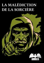 La Malediction De La Sorciere