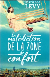 La Malediction De La Zone De Confort
