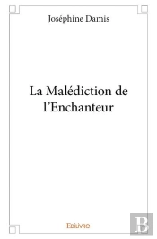 La Malediction De L'Enchanteur
