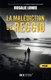 La Malédiction De Reggio