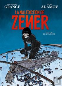 La Malédiction De Zener T.2 ; Le Clan Des Embaumeurs