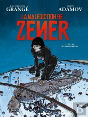 La Malédiction De Zener T.2 ; Le Clan Des Embaumeurs