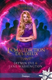 La Malédiction Des Dieux Tome 1 ; Supercherie
