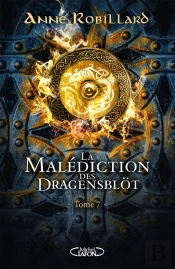 La Malédiction Des Dragensblöt T.7 : Samuel Et Emily
