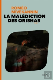 La Malediction Des Orishas