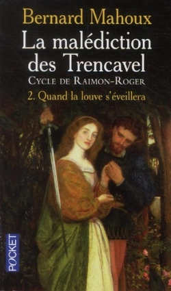 Bertrand.pt - La Malediction Des Trencavel - Cycle De Raimon-Roger T.2