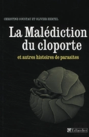 La Malédiction Du Cloporte ; Et Autres Histoires De Parasites