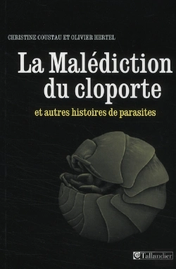 Bertrand.pt - La Malédiction Du Cloporte ; Et Autres Histoires De Parasites