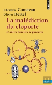 La Malédiction Du Cloporte ; Et Autres Histoires De Parasites