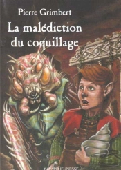 La Malediction Du Coquillage