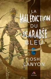La Malédiction Du Scarabée Bleu