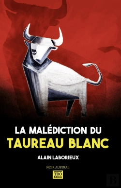Bertrand.pt - La Malediction Du Taureau Blanc