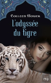 La Malediction Du Tigre - T.3 L'Odyssee Du Tigre
