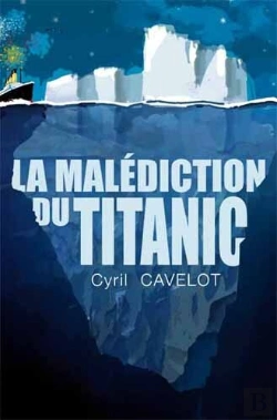 Bertrand.pt - La Malédiction Du Titanic