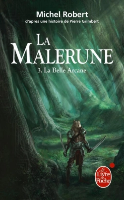 Bertrand.pt - La Malerune T.3 ; La Belle Arcane