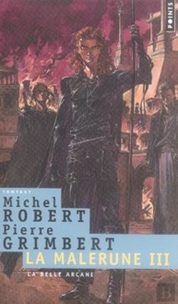 Bertrand.pt - La Malerune T.3 ; La Belle Arcane