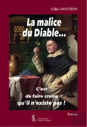 La Malice Du Diable.... C'Est De Faire Croire Qu'Il N'Existe Pas !